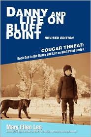 Danny and Life on Bluff Point Revised Edition by Mary Ellen Lee: Book Cover