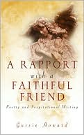 A Rapport With A Faithful Friend