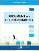 Judgment and Decision Making Psychological Perspectives