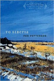 To Siberia by Per Petterson: Book Cover