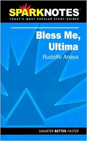 Bless Me Ultima (SparkNotes Literature Guide Series) by Rudolfo A. Anaya: Book Cover