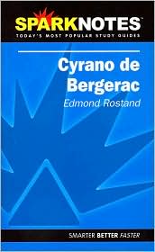 Cyrano de Bergerac (SparkNotes Literature Guide Series) by Edmond Rostand: Book Cover