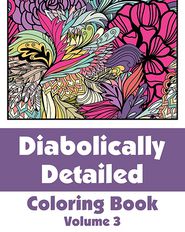 Diabolically Detailed Coloring Book