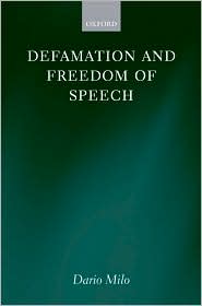 Defamation and Freedom of Speech by Dario Milo: Book Cover