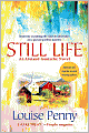 Book Cover Image. Title: Still Life (Armand Gamache Series #1), Author: by Louise  Penny
