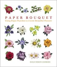 Paper Bouquet by Susan Tierney Cockburn: Book Cover