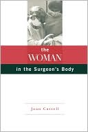 Woman In The Surgeons Body