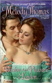 Passion and Pleasure in London by Melody Thomas: Book Cover
