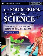 Sourcebook for Teaching Science, Grades 6-12 by Norman Herr: Book Cover