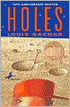 Book Cover Image. Title: Holes, Author: by Louis  Sachar