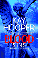 Book Cover Image. Title: Blood Sins (Bishop/Special Crimes Unit Series #11), Author: by Kay  Hooper