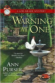 Warning at One (Lois Meade Series #8) by Ann Purser: Book Cover