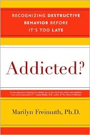 Addicted? by Marilyn Freimuth: Book Cover