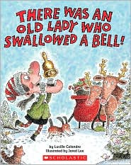 There Was an Old Lady Who Swallowed a Bell! by Lucille Colandro: Book Cover