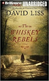 The Whiskey Rebels by David Liss: Audiobook Cover