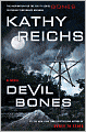 Book Cover Image. Title: Devil Bones (Temperance Brennan Series #11), Author: by Kathy  Reichs