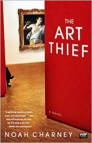 The Art Thief by Noah Charney: Book Cover