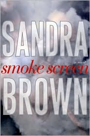 Smoke Screen by Sandra Brown: Book Cover