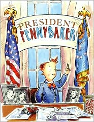President Pennybaker by Kate Feiffer: Book Cover