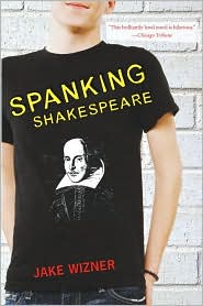 Spanking Shakespeare by Jake Wizner: Book Cover