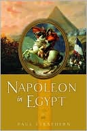 Napoleon in Egypt 
by Paul Strathern
(Oct. 2008)
read more