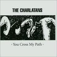 You Cross My Path [Deluxe Edition] by The Charlatans UK: CD Cover