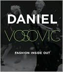 Fashion Inside Out by Daniel Vosovic