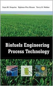 Biofuels Engineering Process Technology