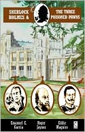 Sherlock Holmes And The Three Poisoned Pawns