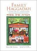 Family Haggadah: A Seder for All Generations