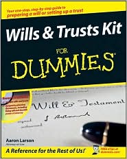 Wills and Trusts Kit for Dummies by Aaron Larson: Book Cover