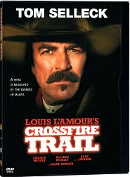 Crossfire Trail with Tom Selleck: DVD Cover