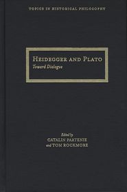 Heidegger and Plato: Toward Dialogue