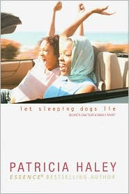Let Sleeping Dogs Lie by Patricia Haley: Book Cover