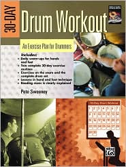 30-Day Drum Workout : An Exercise Plan for Drummers