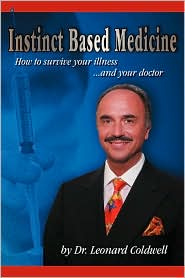 Instinct Based Medicine by Leonard Coldwell: Book Cover