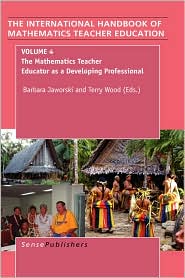 The Handbook Of Mathematics Teacher Education, Vol. 4 by Barbara Jaworski: Book Cover