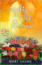 Mighty Old Bones by Mary Saums: Book Cover