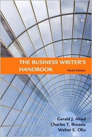The Business Writer's Handbook by Gerald J. Alred: Book Cover