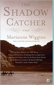 The Shadow Catcher by Marianne Wiggins: Book Cover