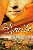 The Smile by Donna Jo Napoli: Book Cover