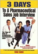 3 Days to a Pharmaceutical Sales Job Interview, 5th Edition