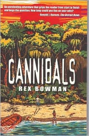 Cannibals by Rex Bowman: Book Cover