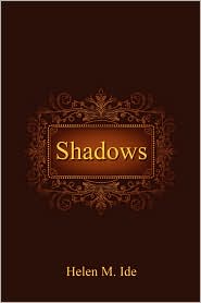 Shadows by Helen M. Ide: Book Cover