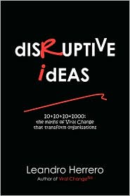 Disruptive Ideas by Leandro Herrero: Book Cover
