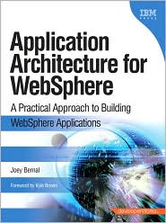 Application Architecture for WebSphere by Joey Bernal: Book Cover