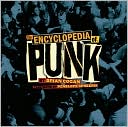 The Encyclopedia of Punk by Brian Cogan