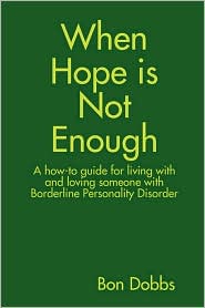 When Hope Is Not Enough by Bon Dobbs: Book Cover