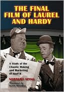 The Final Film of Laurel and Hardy: A Study of the Chaotic Making and