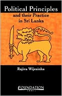 Political Principles And Their Practice In Sri Lanka